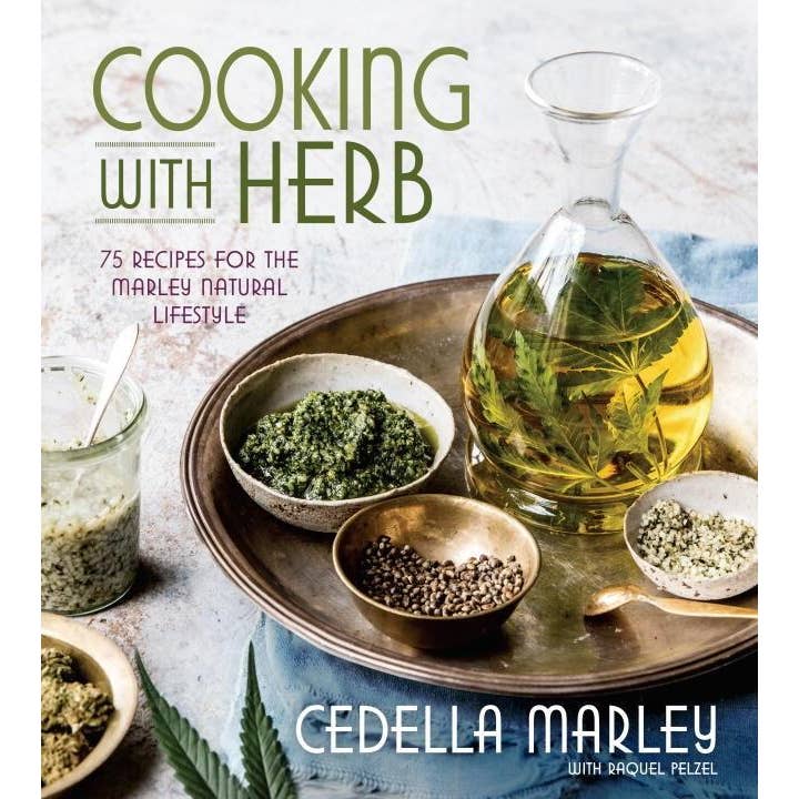 Cooking with Herb: 75 Recipes for the Natural Lifestyle